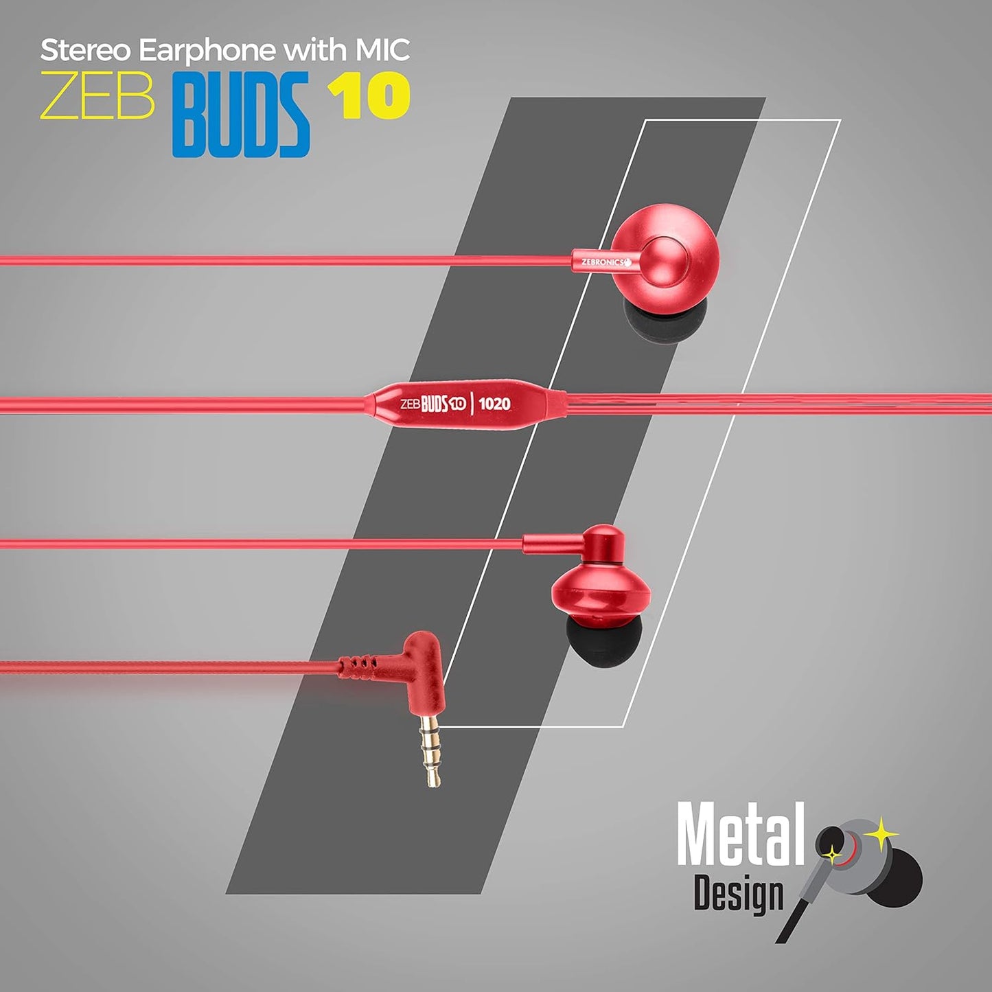 Zebronics Zeb-Buds 10 (Red) In Ear Wired Earphones with Mic, Metallic Design, L Shaped Connector, 13.5mm NdFeb Drivers